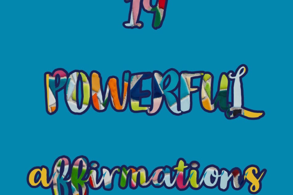 19powerfulaffirmations