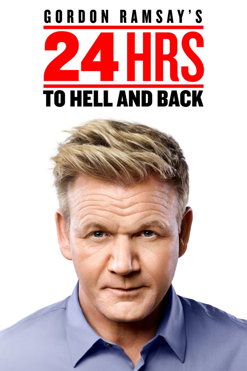 Gordon Ramsay S 24 Hours To Hell And Back The Rob Anybody Dawn   Gordon Ramsays 24 Hrs 853x1280 