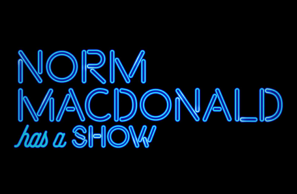 Norm MacDonald Has A Show